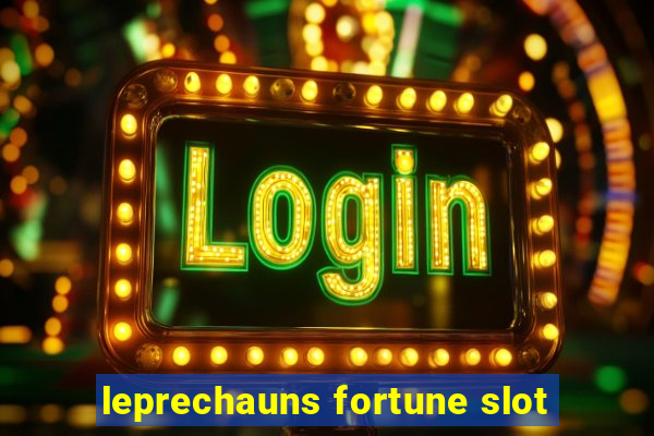 leprechauns fortune slot